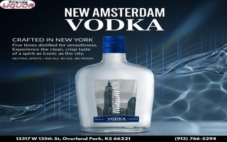 NEW AMSTERDAM VODKA avaialble at friends liquor 